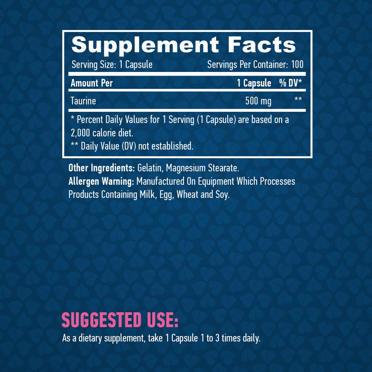 Taurine 500mg. / 100 Caps. - Nutra Best